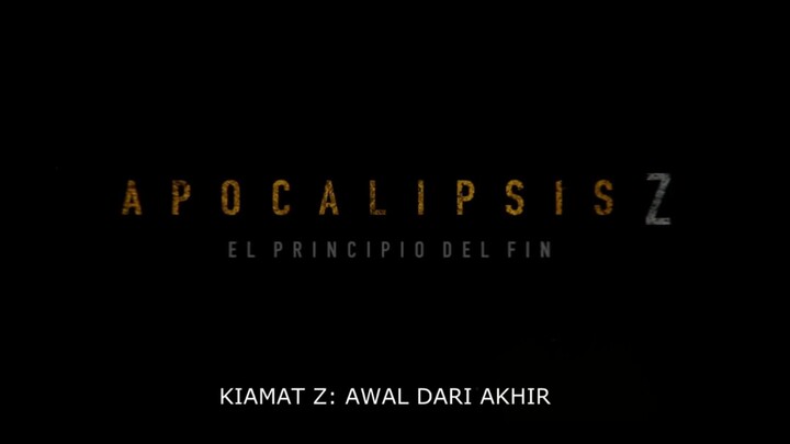 Apocalypse Z_ The Beginning of the End (2024) - Sub Indo