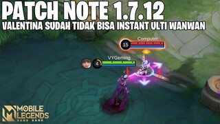 VALENTINA NERF, JOHNSON NERF, FANNY NERF, ALDOUS NERF - PATCH NOTE 1.7.12 MOBILE LEGENDS