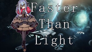 【群星stellaris/AI丰川祥子】Faster Than Light 超越光速