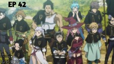 Black Clover Episode 42 Sub Indo