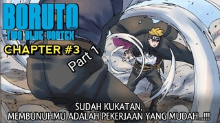 BORUTO TWO BLUE VORTEX CHAPTER 3 PART 1 - BORUTO VS CODE DIMULAI ! RESENGAN UZUHIKO MENGALAHKAN CODE