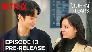 Queen of Tears | Episode 13 Pre-Release | Kim Soo Hyun | Kim Ji Won {ENG SUB}