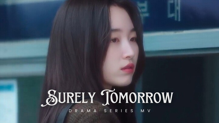 Surely Tomorrow (2025) Episode 7 Sub Indonesia