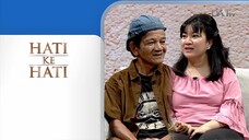 DAAI TV: Hati ke Hati "Petrus Rudarto (Dipanggil Pak OT) & Rut Helga"