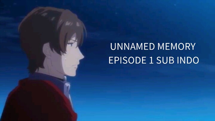 unnamed memory episode 1