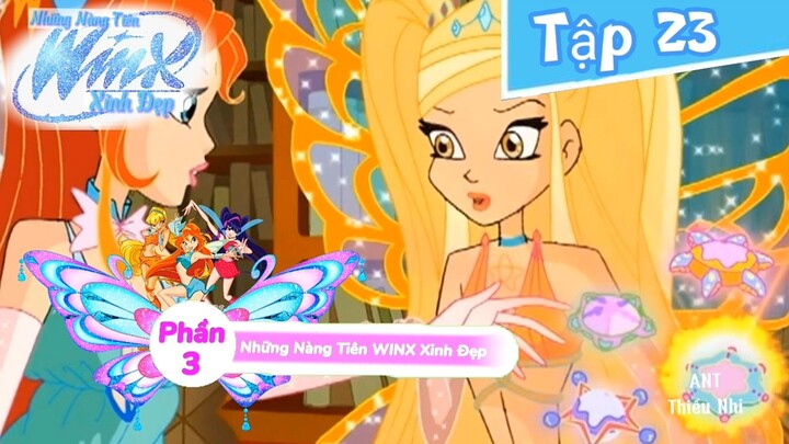 Những Nàng Tiên WINX Xinh Đẹp Phần 3 Tập 23 Lồng Tiếng.