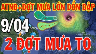 Dự báo thời tiết hôm nay và ngày mai 9/04/2024 | Dự báo thời tiết trong 3 ngày tới