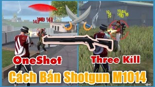 (Free Fire) Cách Chơi Súng Shotgun M1014 Mạnh Nhất - Hiệu Quả + OneShot  | Huy Gaming