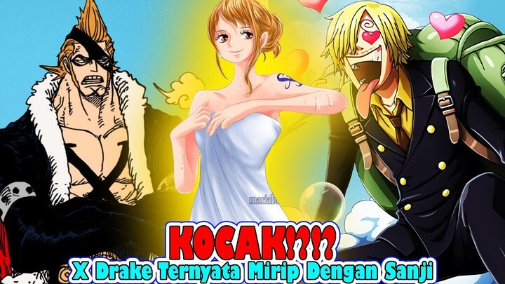 KOCAK & MENGEJUTKAN, X Drake Mirip Seperti Sanji Yang Lemah Terhadap Wanita