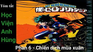 Tóm tắt: Học viện anh hùng - Boku No Hero Academia (Phần 6 - Tập 1)