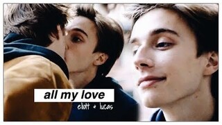 eliott & lucas | all my love [SKAM FRANCE +3x05]