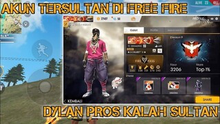 AKUN TERSULTAN DI FREE FIRE DUNIA | SULTAN DYLAN PROS KALAH SULTANYA