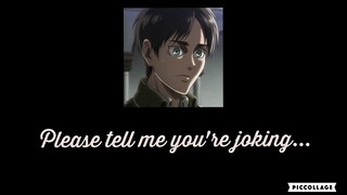 An Awkward Turn | ASMR | Eren Yeager x Ackerman! Listener