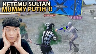 KETEMU SULTAN MUMMY PUTIH MAINNYA JAGO BANGET !! LANGSUNG DIBURU SAMA BANG ALEX !! - PUBG MOBILE