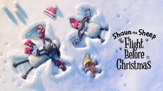 SHAUN THE SHEEP | The Flight Before Christmas HD™