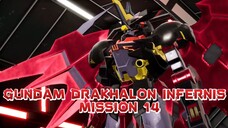 Mission 14 : Jika ini Akhirnya - Gundam Drakhalon Infernis I (Gundam Breaker 4)