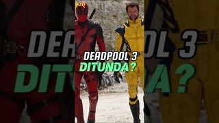 DEADPOOL 3 Ditunda? #marvel