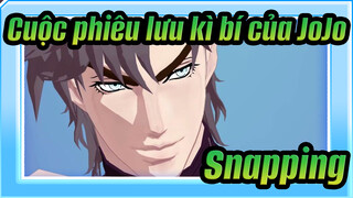 Cuộc phiêu lưu kì bí của JoJo |【JOJO/MMD】Snapping【Cảnh phim Joseph】