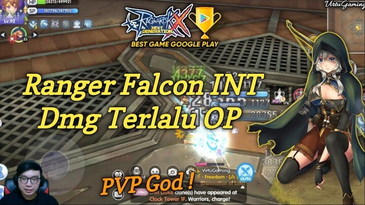 PVP GOD, RANGER INT FALCON DMG NYA TERLALU OP - Ragnarok X Next Generation (ROX) #1