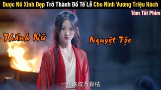 Dược nô xinh đẹp không ngờ là thánh nữ Nguyệt Tộc