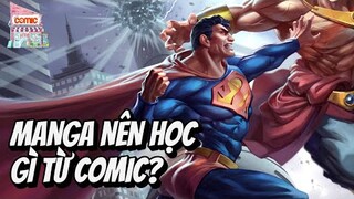 MANGA NÊN HỌC ĐIỀU GÌ TỪ COMIC? (PHẦN 1) | BÌNH LUẬN | TẠP HÓA COMIC