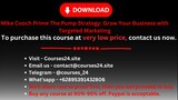 Mike Cooch Prime The Pump Strategy: Grow Your Business with Targeted Marketing