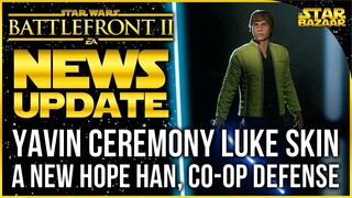 NEW Luke And Han Skins Yavin Ceremony, Farmboy Luke Gameplay Battlefront 2 Update