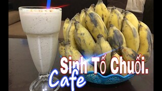 [Ẩm Thực Hà Nội] CÁCH LÀM SINH TỐ CHUỐI CAFE MỚI LẠ SIÊU NGON