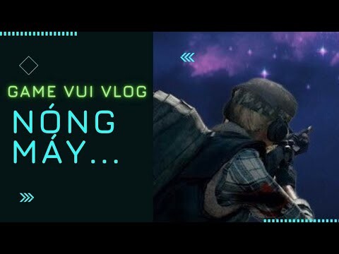Nóng máy và cái kết | PUBG MOBILE || Game vui vlog