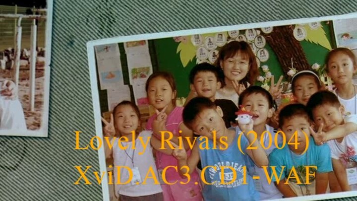 Lovely Rivals (2004) XviD.AC3.CD1-WAF