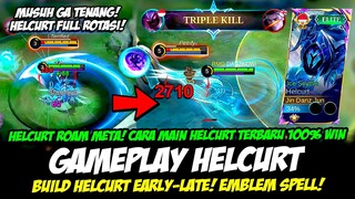 HELCURT ROAM META❗CARA MAIN HELCURT TERBARU❗BUILD HELCURT TERSAKIT 2024❗GAMEPLAY HELCURT TOP GLOBAL