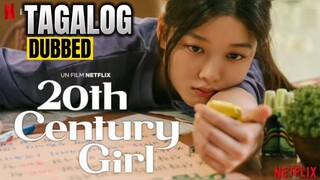 20th Century Girl Full Movie Tagalog