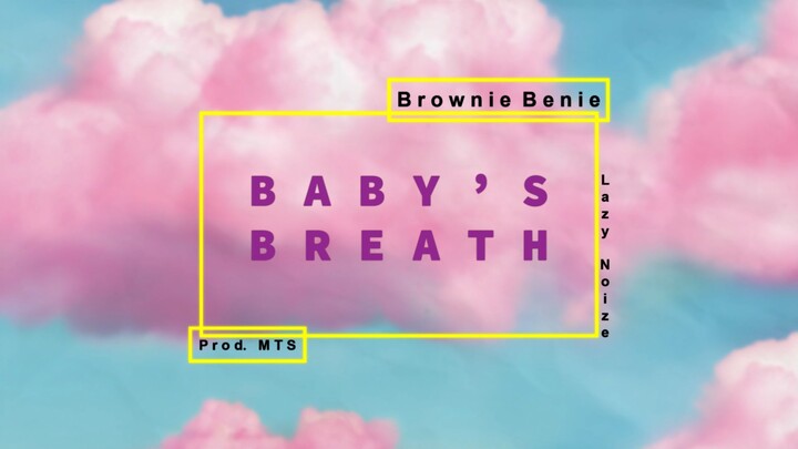 Baby's Breath (Trap Version)