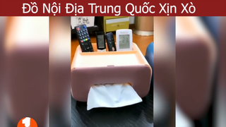 Đồ nội địa Trung Quốc BÁ ĐẠO như thế nào 41 #noidiatrungquoc