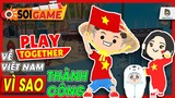 Soi Game | Play Together Về Việt Nam - Vì Sao Thành Công? | Mọt Game Mobile