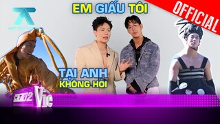 Anh trai Song Luân tố cáo Anh Tú cố ý "giấu giếm" việc tham gia Anh Trai "Say Hi"| Anh Trai "Say Hi"