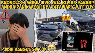 WADUH INI KENAPA GUYS MOBIL CIVIC ANDRA ST! RUSAK PARAH KAH!???😭🤣