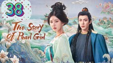 The Story Of Pearl Girl Episode 38