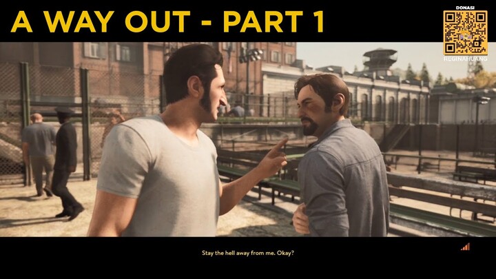 Awal Mula Persahabatan Antar Tahanan Penjara - A Way Out Indonesia (Part 1)