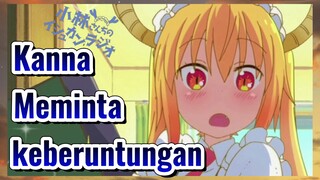Kanna Meminta keberuntungan