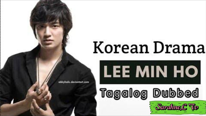 FULL KOREAN DRAMA MOVIE,LEE MIN HO,TAGALOG DUBBED