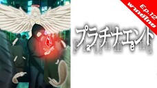 Platinum End ศึกชิงบัลลังก์เทพเจ้า - 12 [พากย์ไทย][Blu-ray FullHD]