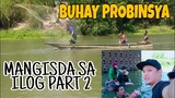 BUHAY PROBINSYA | Mangisda Sa Ilog Part 2 | Nag Enjoy Kami