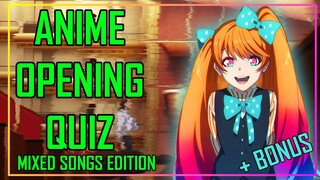 GUESS THE ANIME OPENING QUIZ - MIXED SONGS EDITION - 40 OPENINGS + BONUS