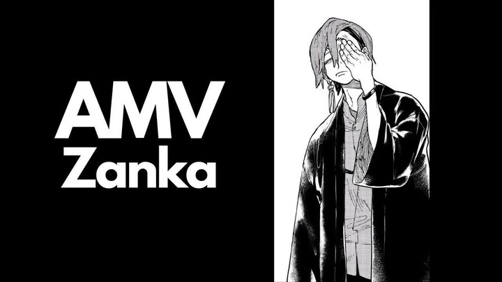 Zanka「AMV」