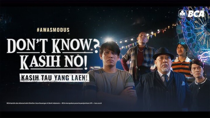 DON'T  KNOW?  –  Kasih No!!! KASIH TAU YG LAEN