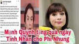 Mạnh Quỳnh tặng quà ngày Tình Nhân cho Phi Nhung | SU SU TV