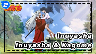 [Inuyasha] Adegan Inuyasha & Kagome / Unggah Ulang_A2