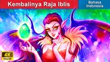 Kembalinya Raja Iblis 😈 Dongeng Bahasa Indonesia 🌜 WOA - Indonesian Fairy Tales