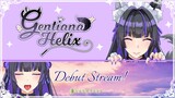 【 DEBUT STREAM 】Welcome Home Master's Gentiana at your service ♥【 SNOWDROP 1st GENERATION DEBUT】